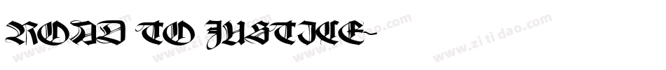 ROAD TO JUSTICE字体转换